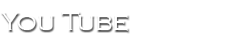 you tube
