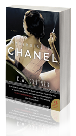Mademoiselle Chanel: A Novel by Gortner, C. W.