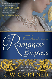 The Romanov Empress -- C.W. Gortner