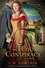 The Tudor's Conspiracy -- C.W. Gortner